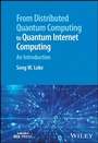 Cover: From Distributed Quantum Computing to Quantum Internet Computing - Wiley