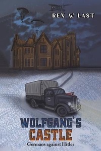 Enlarge image Cover: Wolfgang's Castle - Austin Macauley Publishers