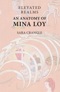 Cover: Elevated Realms an Anatomy of Mina Loy - Edinburgh University Press