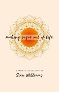 Cover: Making Sugar out of Life - Nielsen
