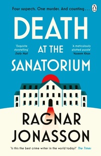 Enlarge image Cover: Death at the Sanatorium - Penguin Books Ltd