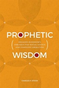 Cover: Prophetic Wisdom - State University of New York Press
