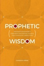Cover: Prophetic Wisdom - State University of New York Press