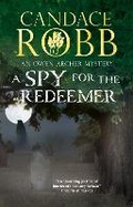 Cover: A Spy for the Redeemer - Severn House