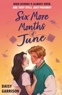 Cover: Six More Months of June - Hodder Children's Books