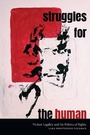 Cover: Struggles for the Human - De Gruyter