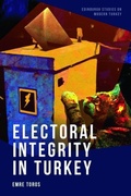 Cover: Electoral Integrity in Turkey - Edinburgh University Press