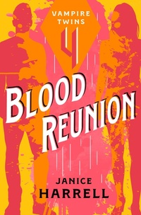Enlarge image Cover: Blood Reunion - Open Road Media Teen & Tween