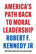 Cover: America's Path Back to Moral Leadership - Skyhorse Publishing