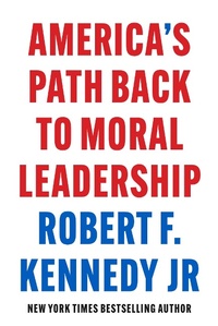 Abbildung von: America's Path Back to Moral Leadership - Skyhorse Publishing