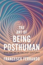 Cover: The Art of Being Posthuman - Wiley
