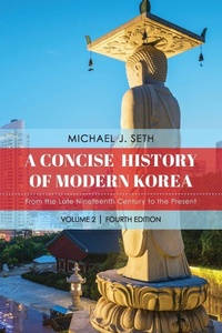 Enlarge image Cover: A Concise History of Modern Korea - Rowman & Littlefield Publishers