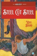 Cover: Steel Cut Steel - Popular Publications