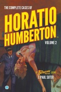 Cover: The Complete Cases of Horatio Humberton, Volume 2 - Popular Publications