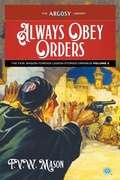 Cover: Always Obey Orders - Popular Publications