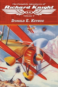 Enlarge image Cover: The Complete Adventures of Richard Knight, Volume 3 - Altus Press