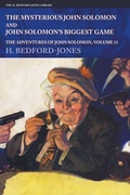 Cover: The Mysterious John Solomon and John Solomon's Biggest Game - Steeger Books