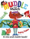 Cover: Muddle and Match Fairy Tales - Kane/Miller Book Publishers