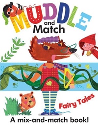Enlarge image Cover: Muddle and Match Fairy Tales - Kane/Miller Book Publishers