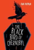 Cover: The Black Bird of Chernobyl - Bywater Books
