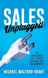Abbildung von: Sales Unplugged - Morgan James Publishing
