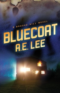 Abbildung von: Bluecoat - Morgan James Publishing llc