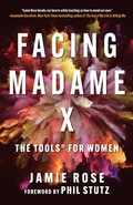 Cover: Facing Madame X - Arcade Publishing
