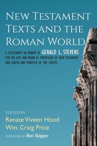 Abbildung von: New Testament Texts and the Roman World - Wipf and Stock Publishers