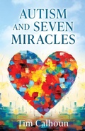 Cover: Autism and Seven Miracles - Xulon Press