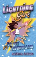 Cover: Lightning Girl Vs Secret Supervillain - Kane/Miller Book Publishers