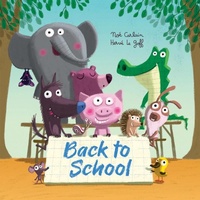 Enlarge image Cover: Back to School - Kane/Miller Book Publishers