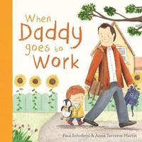 Enlarge image Cover: When Daddy Goes to Work - Kane/Miller Book Publishers