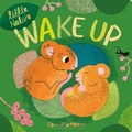 Cover: Wake Up - Kane/Miller Book Publishers