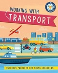 Cover: Working with Transport - Kane/Miller Book Publishers