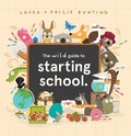 Cover: The Wild Guide to Starting School - Kane/Miller Book Publishers