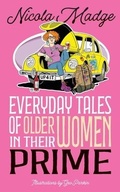 Cover: Everyday Tales of Older Women in Their Prime - Quadrant Books