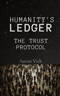 Cover: Humanity's Ledger - AaronVick