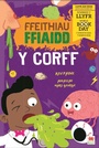 Cover: Ffeithiau Ffiaidd y Corff - Rily Publications Ltd