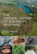 Abbildung von: The Natural History of Blenheim's High Park - Pelagic Publishing