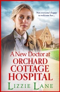 Cover: A New Doctor at Orchard Cottage Hospital - Boldwood Books Ltd