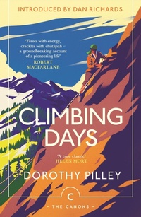 Enlarge image Cover: Climbing Days - Canongate Canons