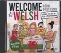 Cover: Welcome to Welsh Audio Files - Learn Welsh in Real Life Situation - Y Lolfa