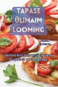 Abbildung von: Tapase UElimaim Looming - Natalia Fjodorova
