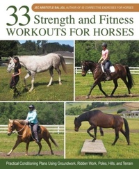 Abbildung von: 33 Strength and Fitness Workouts for Horses - Kenilworth Press Ltd