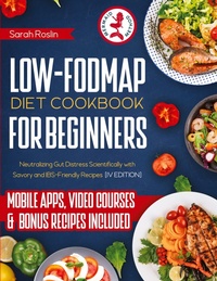Abbildung von: Low Fodmap Diet Cookbook for Beginners - Top Notch International LTD