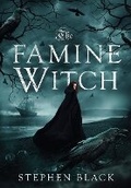 Cover: The Famine Witch - Quill & Crow Publishing House