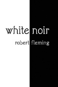 Cover: white noir - Devil's Party Press