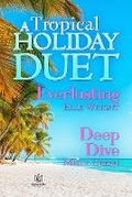 Cover: A Tropical Holiday Duet - Boroughs Publishing Group