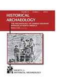 Cover: The Archaeology of Chinese Railroad Workers in North America - Society for Historical Archaeology