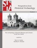 Cover: The Archaeology of Spanish Missions and Colonies in the New World - Society for Historical Archaeology